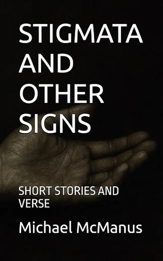 Cover of Stigmata and Other Signs by Michael McManus