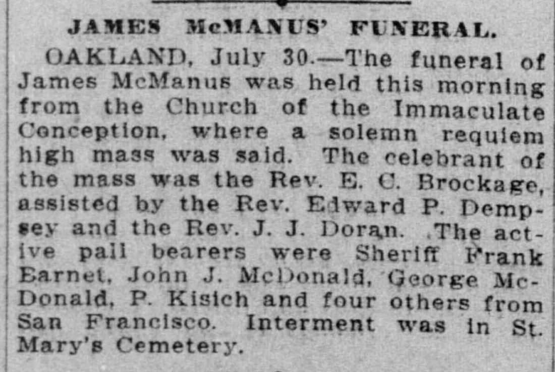James McManus’s Funeral — The San Francisco Call, 31 July 1906; report datelined July 30.