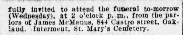 James McManus’s parlors at 844 Castro Street, in a funeral notice dated 2 May 1905.